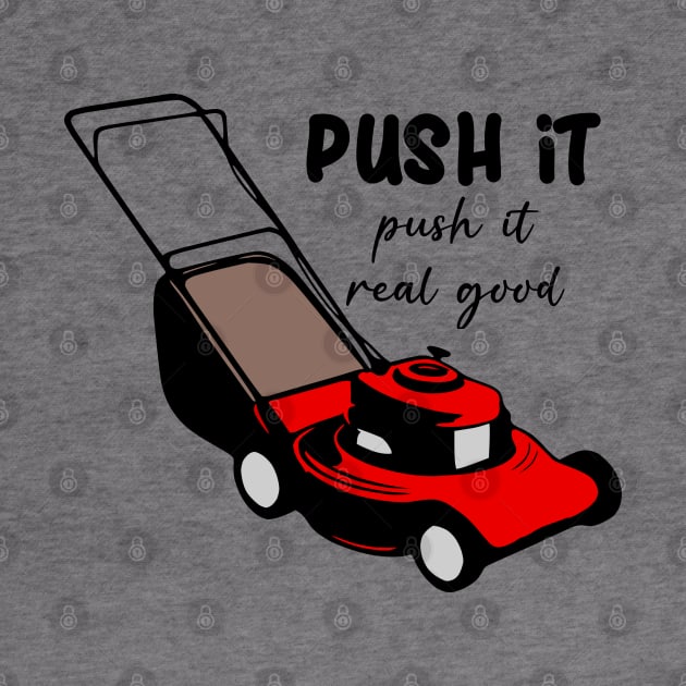 Lawnmower Push It by KayBee Gift Shop